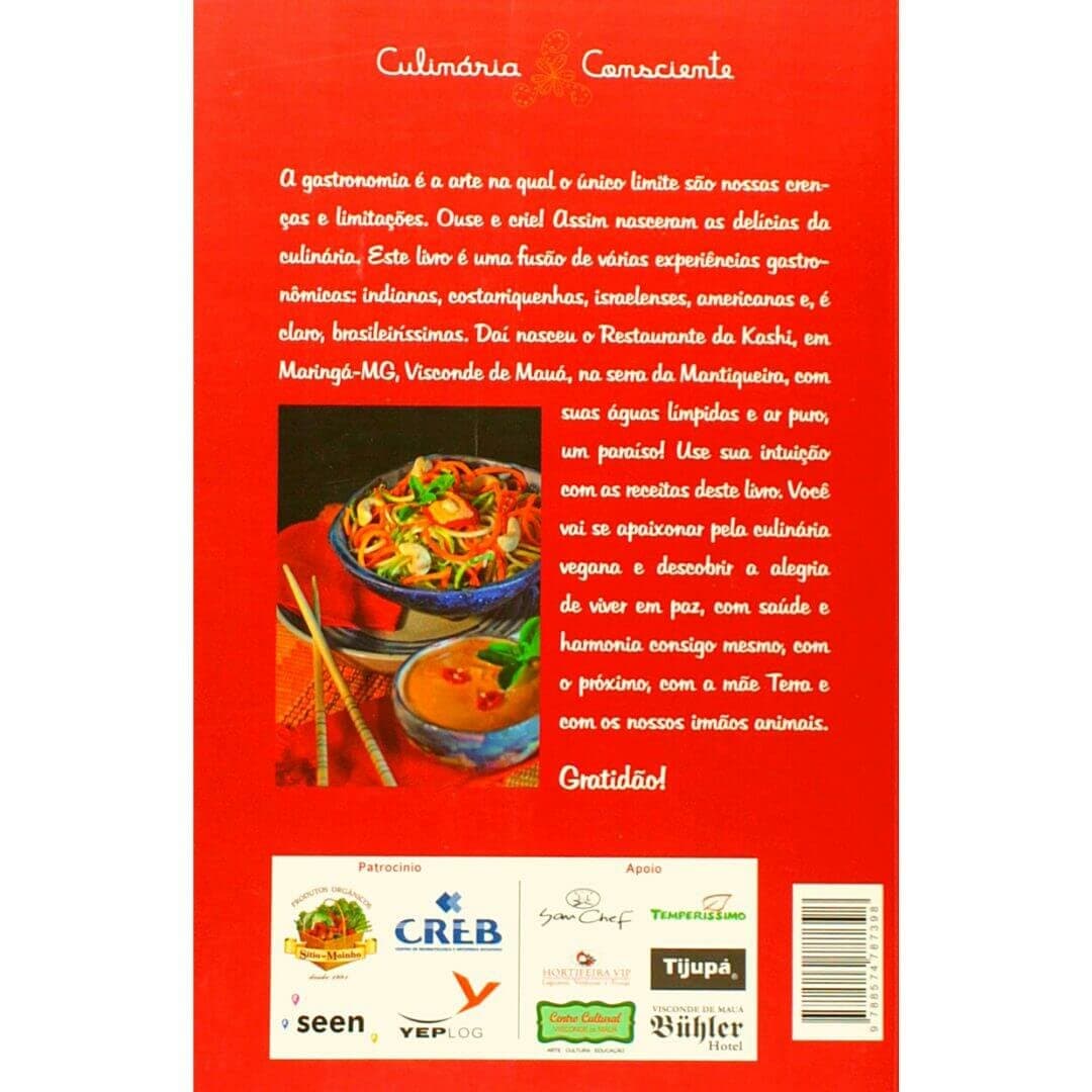 undefined | Livro - Delícias da Kashi - Gastronomia Vegana Gourmet